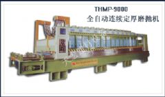 THMP-9000全自动连续定厚磨抛机